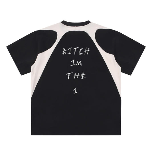 Short Sleeve "Bitch Im the 1" Shirt